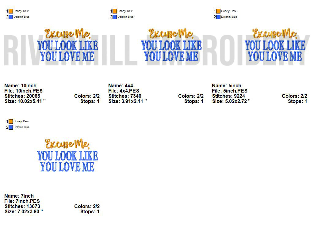 Excuse Me You Look Like You Love Me Machine Embroidery Design ...