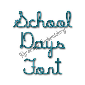 School Days Font Machine Embroidery Alphabet