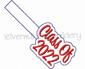 Class of 2022 In The Hoop Snap Tab Key Fob Machine Embroidery Design