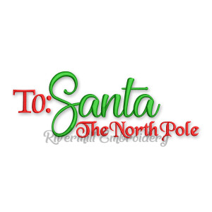 To Santa The North Pole Christmas Machine Embroidery Design