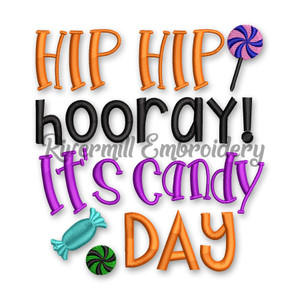 Hip Hip Hooray It's Candy Day Halloween Machine Embroidery Design