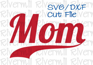 SVG DXF Mom With Swash Cut File