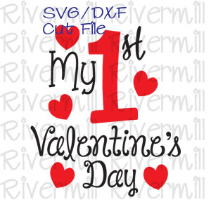 SVG DXF My First Valentine's Day Cut File