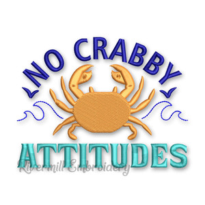 No Crabby Attitudes Machine Embroidery Design