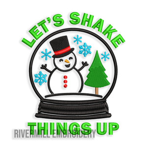 Let's Shake Things Up Snowman In Snow Globe Machine Embroidery Design