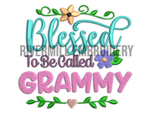 Blessed To Be Called Grammy Machine Embroidery Design