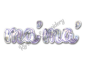 Raggy Applique Ma'Ma' Machine Embroidery Design