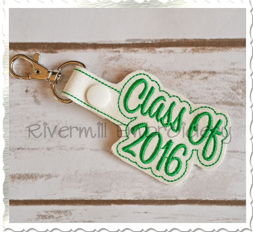 Class of 2016 In The Hoop Snap Tab Key Fob Machine Embroidery Design