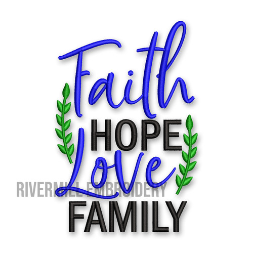 Faith Hope Love Family Machine Embroidery Design