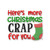 Here's More Christmas Crap For You Toilet Paper Machine Embroidery Design