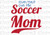 SVG DXF Soccer Mom With Swash Cut File