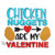 Chicken Nuggets Are My Valentine Machine Embroidery Design