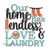 Our Home Has Endless Love and Laundry Machine Embroidery Design
