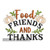 Food Friends and Thanks Fall Thanksgiving Machine Embroidery Design