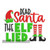 Dear Santa The Elf Lied Machine Embroidery Design