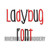 Ladybug Machine Embroidery Font Alphabet