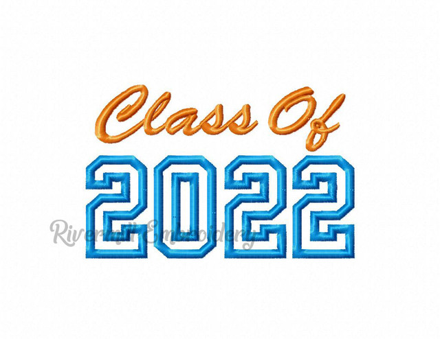 Class of 2022 applique machine embroidery design  rivermill embroidery Class of 2022 applique machine embroidery design  rivermill embroidery