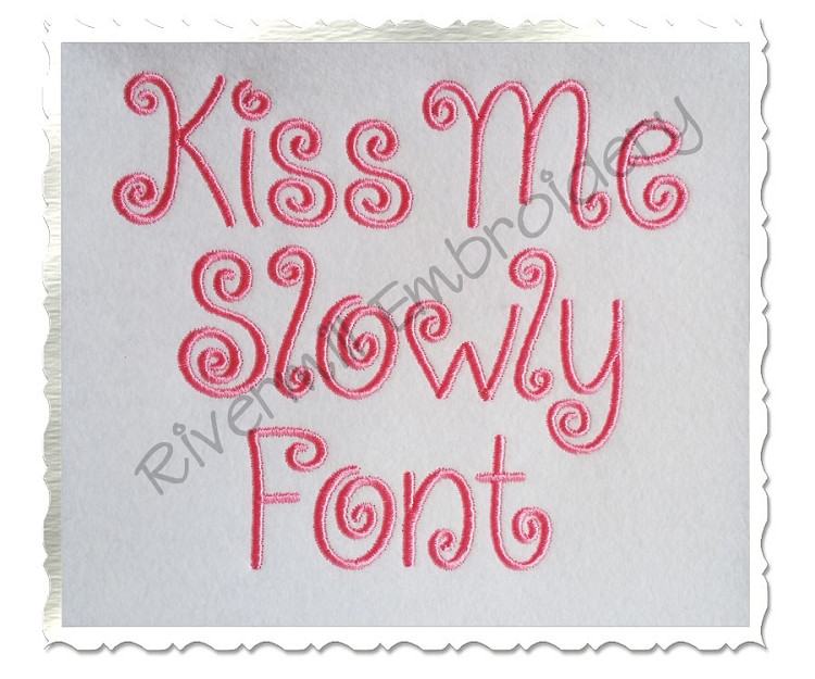 Kiss Me Slowly Machine Embroidery Font Alphabet