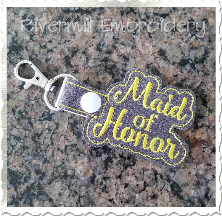 Maid of Honor In The Hoop Snap Tab Key Fob Machine Embroidery Design