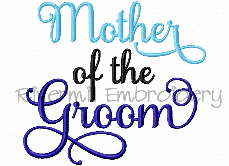 Mother of the Groom Machine Embroidery Word Design