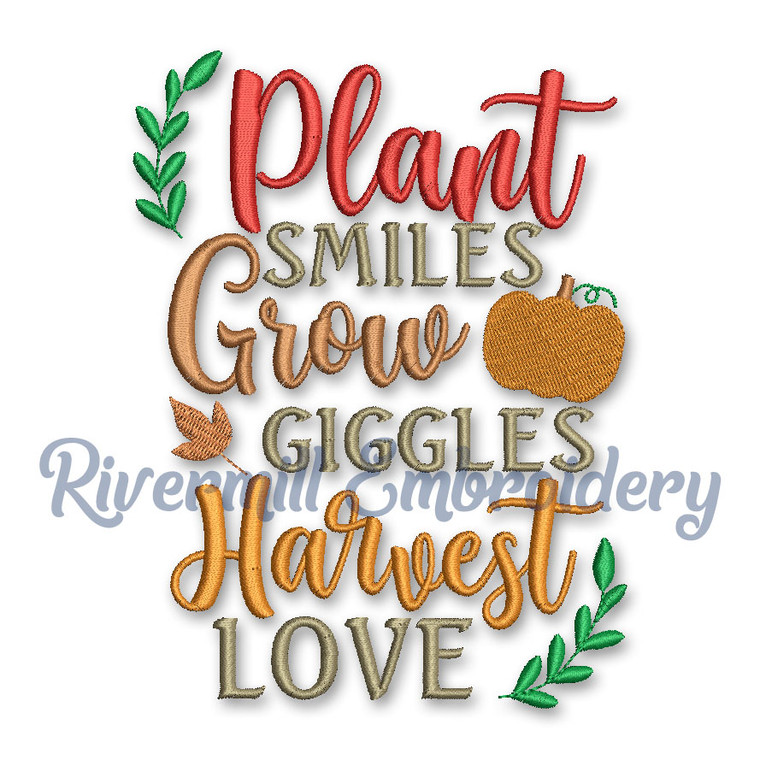 Plant Smiles Grow Giggles Harvest Love Machine Embroidery Design
