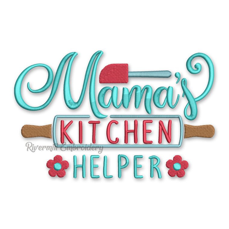Mama's Kitchen Helper Machine Embroidery Design