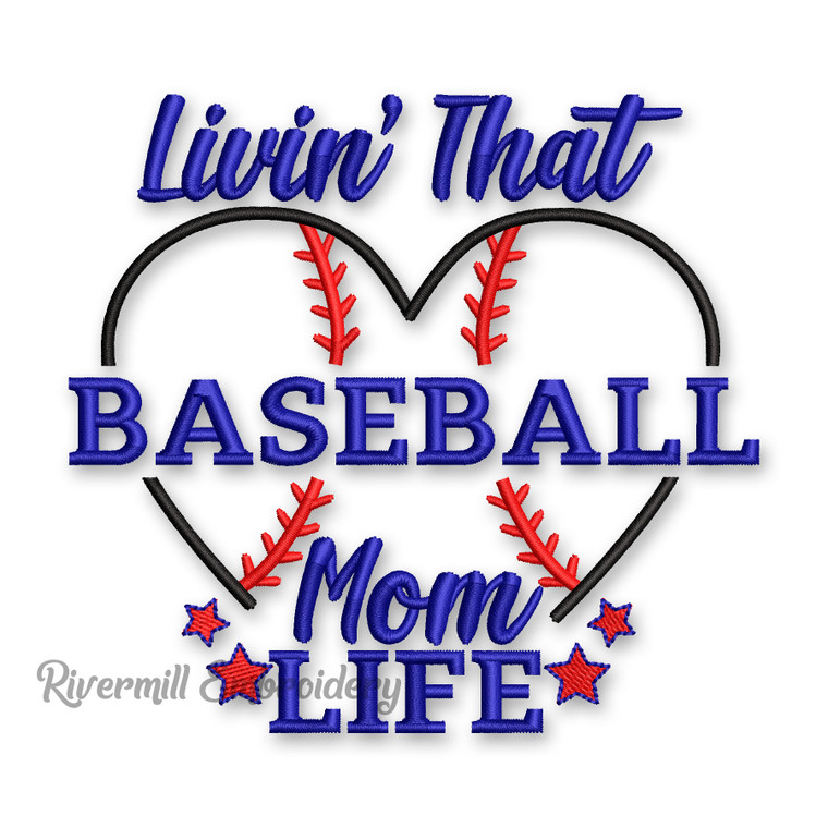Livin That Baseball Mom Life Machine Embroidery Design