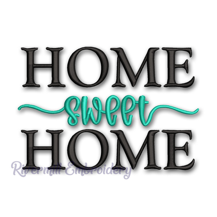 Home Sweet Home Machine Embroidery Design