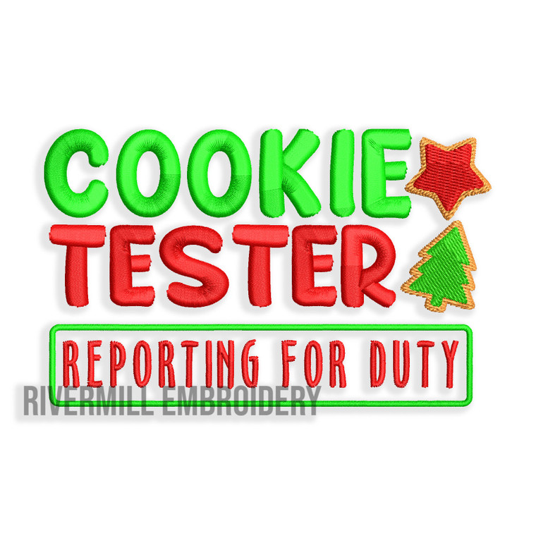 Cookie Tester Reporting For Duty Machine Embroidery Design