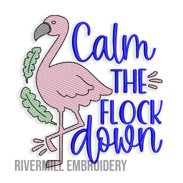 Calm The Flock Down Sketch Machine Embroidery Design Flamingo