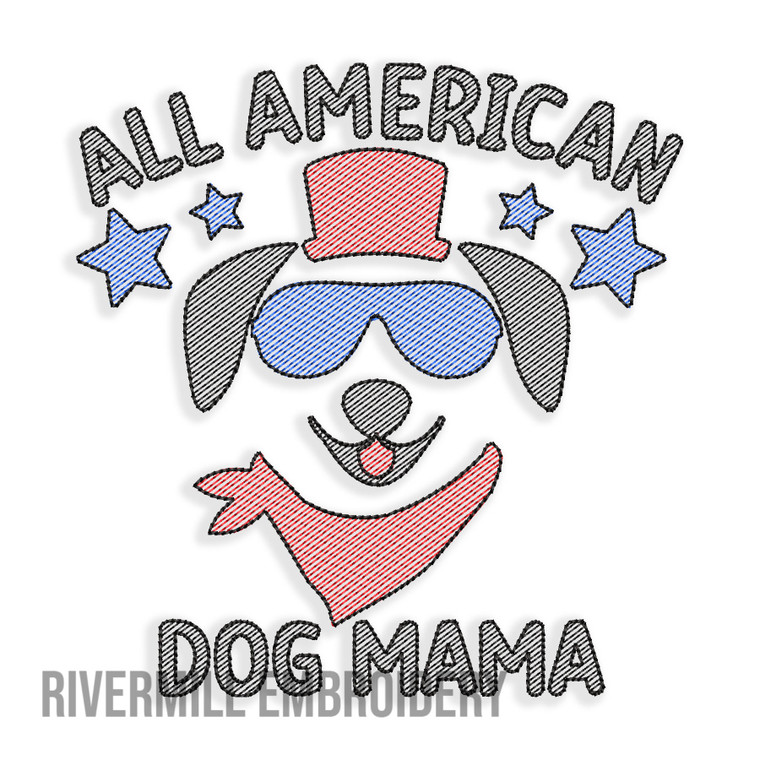 All American Dog Mama Sketch Machine Embroidery Design Dog Pet Lover