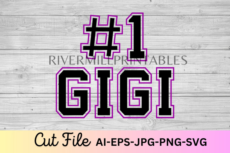 #1 Gigi SVG AI EPS Cut File