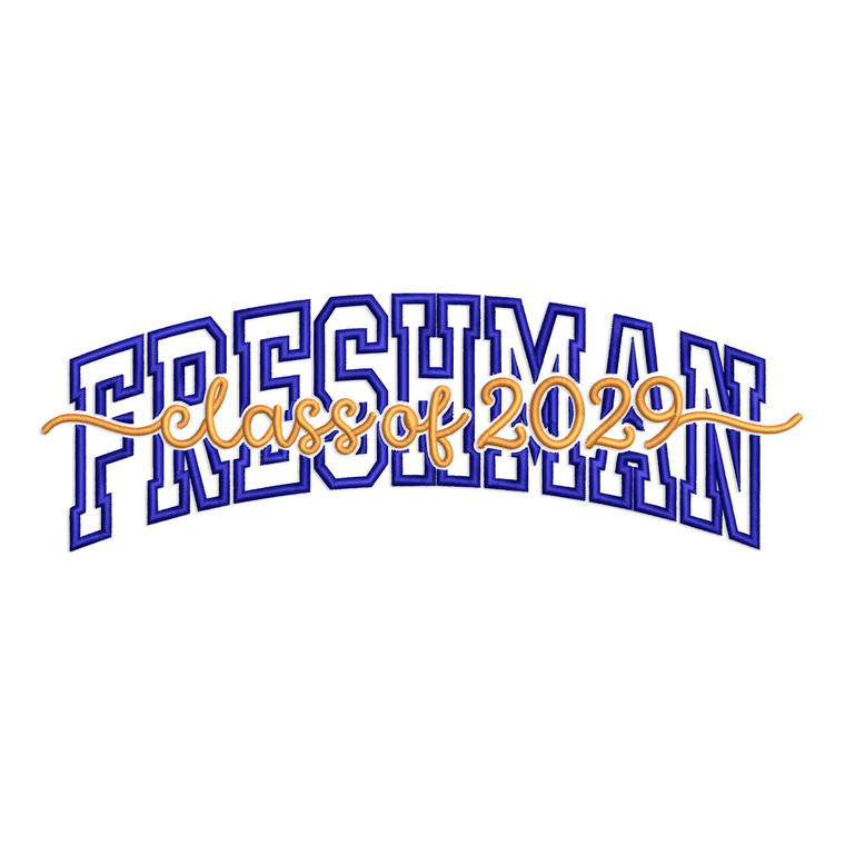 Freshman Class Of 2029 Machine Embroidery Design