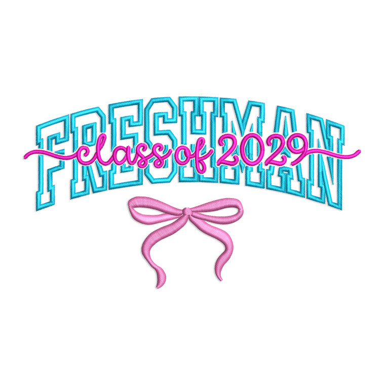 Freshman Class Of 2029 with a Bow Machine Embroidery Design