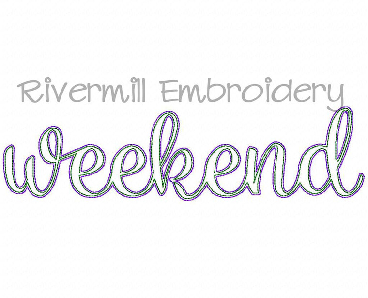 Raggy Applique Script Weekend Machine Embroidery Design