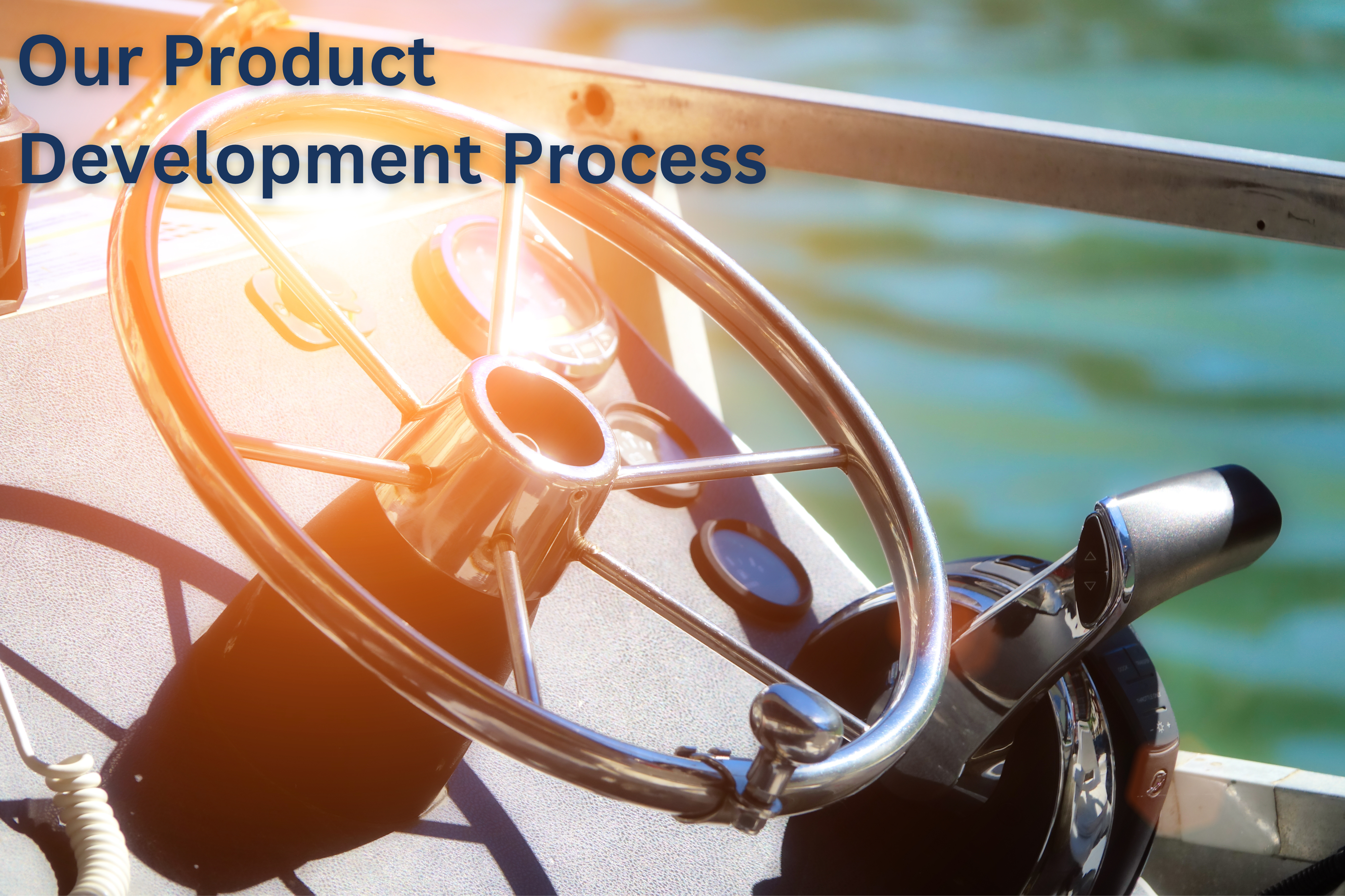 Our product development process
