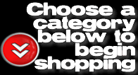 Choose a category below to begin shopping