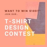 Join Our T-Shirt Design Contest To Win $100!