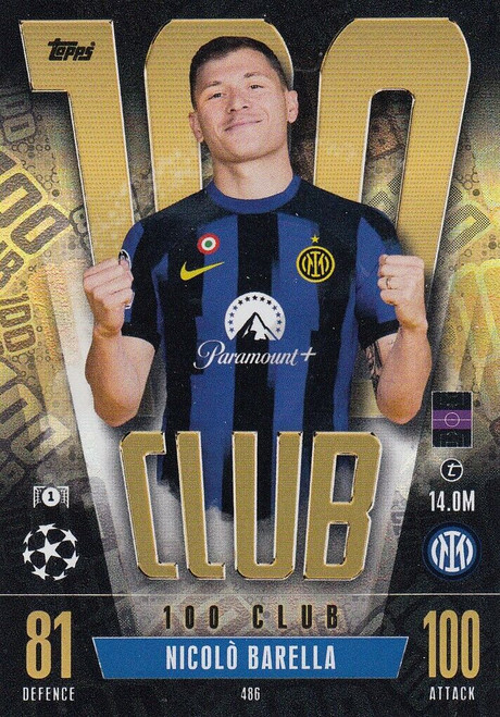 #486 Nicolò Barella (Inter Milan) - 100 CLUB - Topps Match Attax 2023/24 #486 Nicolò Barella (Inter Milan) - 100 CLUB - Topps Match Attax 2023/24
