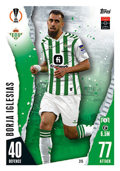 #315 Borja Iglesias (Real Betis) - Topps Match Attax 2023/24