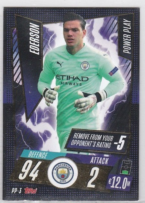 PP-003 - Ederson (Manchester City) - POWER PLAY - Topps Match Attax 2020/21