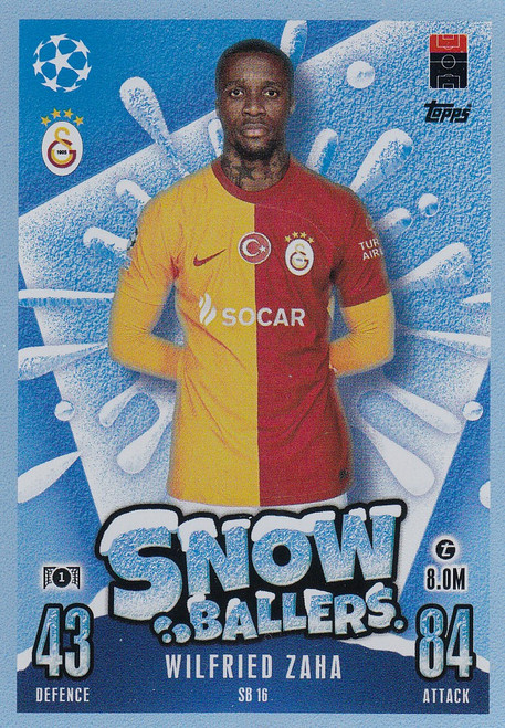 #SB16 Wilfried Zaha (Galatasaray SK) Match Attax Champions League 2023/24 SNOW BALLERS