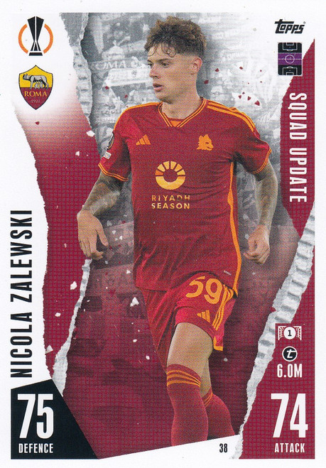 #038 Nicola Zalewski (Roma) - SQUAD UPDATE - Topps Match Attax Extra 2023/24