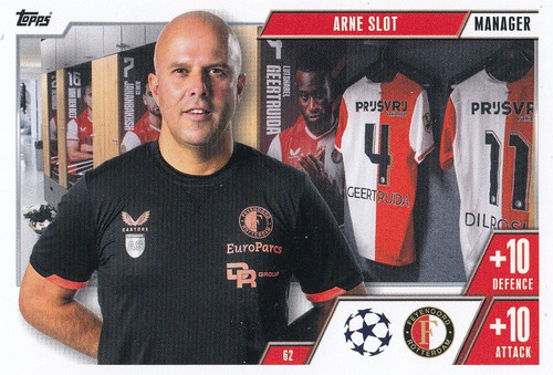 #062 Arne Slot (Feyenoord) - MANAGER - Topps Match Attax Extra 2023/24
