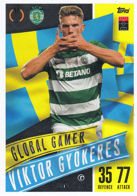 #211 Viktor Gyokeres (Sporting) - GLOBAL GAMER - Topps Match Attax Extra 2023/24