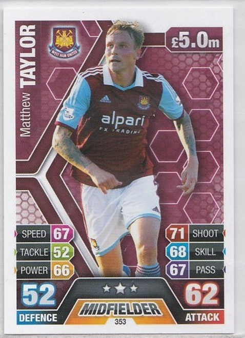 #353 Matthew Taylor (West Ham United) - Topps Match Attax 2013/2014 (Premier League)