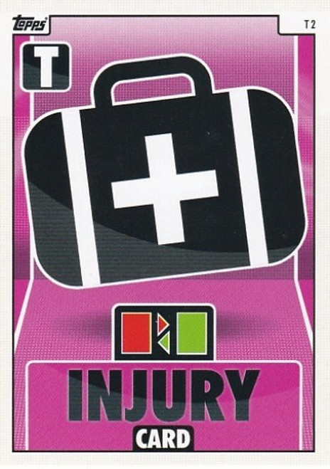 T2 - INJURY CARD - TACTIC - Topps Match Attax 2021/22