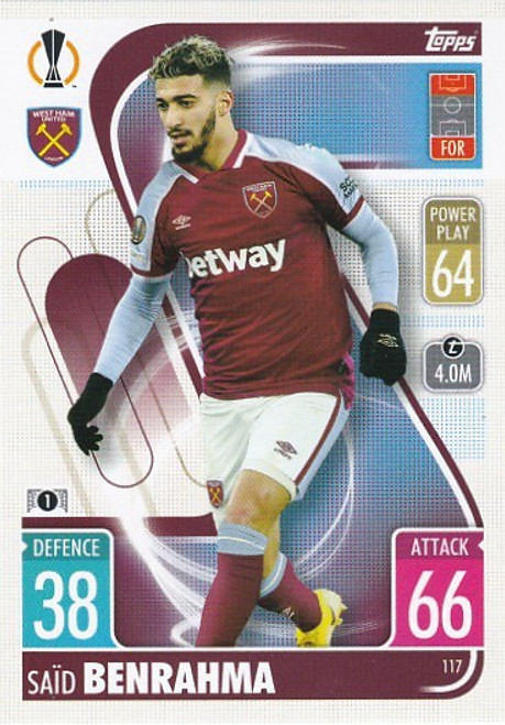 #117 Said Benrahma (West Ham United) - Topps Match Attax 2021/22