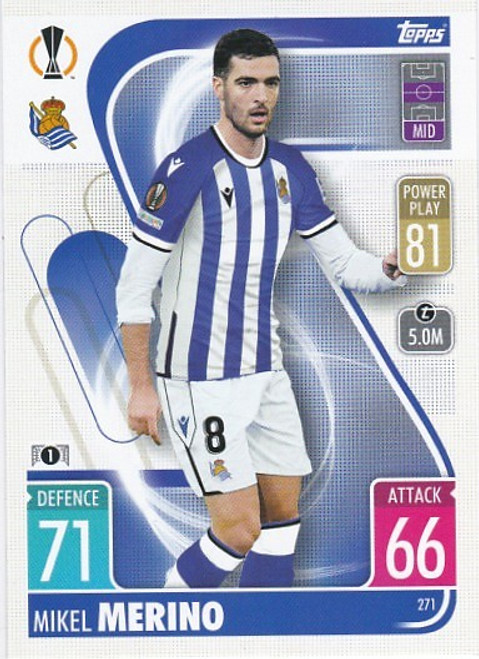 #271 Mikel Merino (Real Sociedad) - Topps Match Attax 2021/22