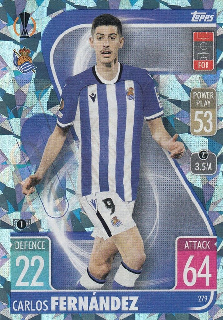 #279 Carlos Fernandez (Real Sociedad) - CRYSTAL PARALLEL - Topps Match Attax 2021/22